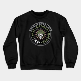 ALL IN THE FAMILY ARMY Crewneck Sweatshirt